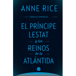 El príncipe Lestat y los reinos de la Atlántida