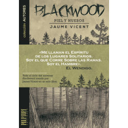 Blackwood: Piel y huesos