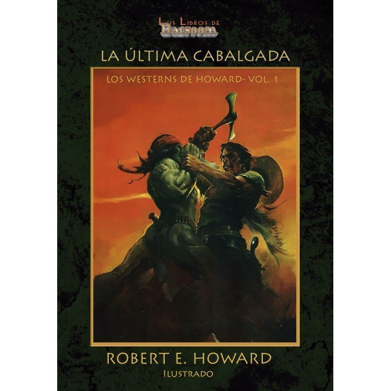 La última cabalgada