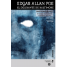 Edgar Allan Poe: El delirante de Baltimore