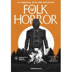 Folk Horror (Lo ancestral...