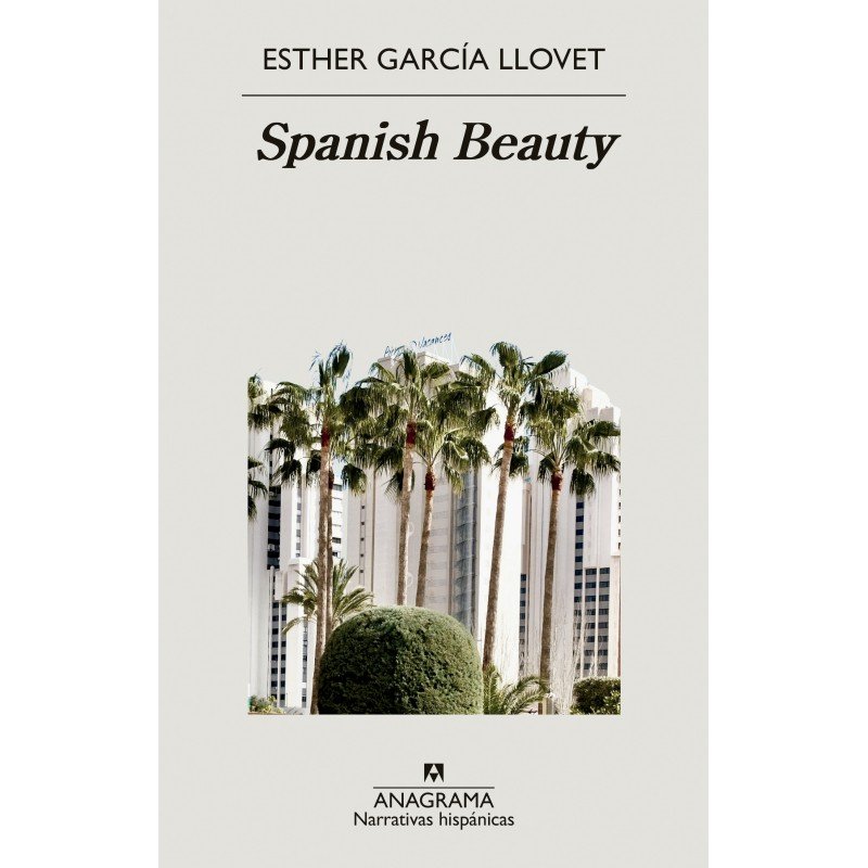 COMPRAR: Spanish Beauty, por Esther García Llovet