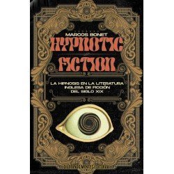 Hypnotic Fiction (La...