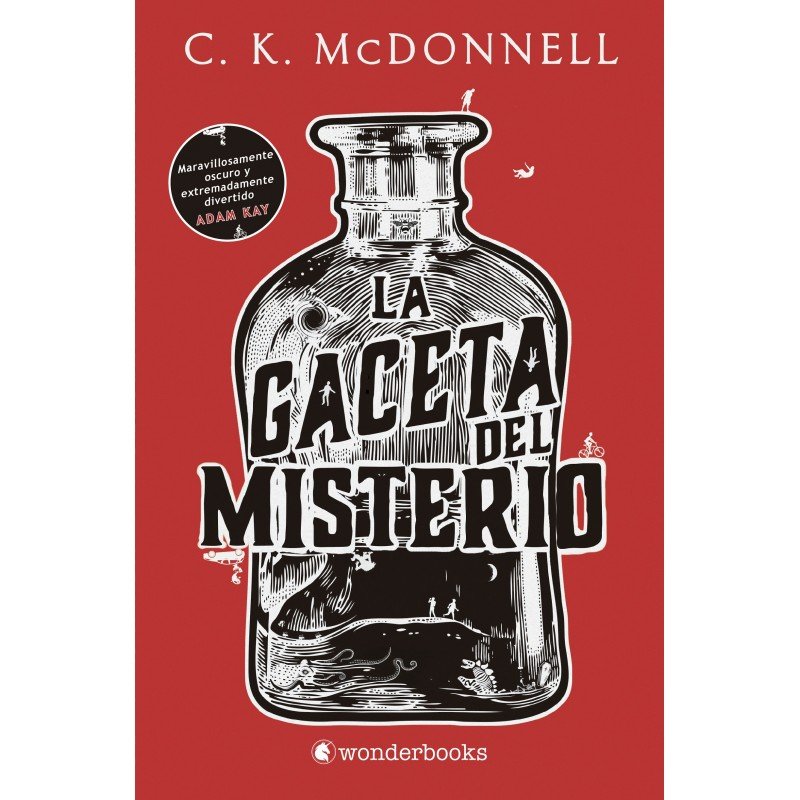 COMPRAR: La Gaceta del Misterio, por C. K . Mcdonell