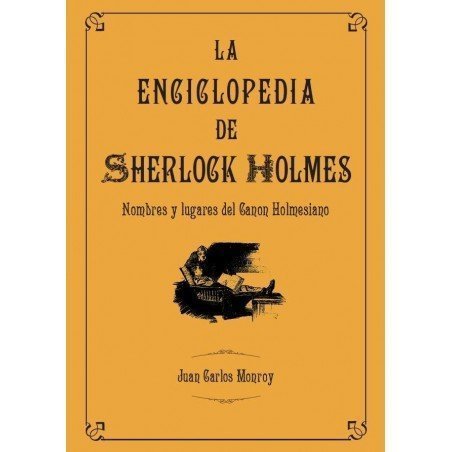 La enciclopedia de Sherlock Holmes, nombres y lugares del Canon Holmesiano