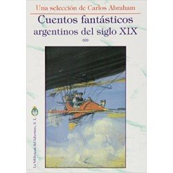 Cuentos fantásticos argentinos del siglo XIX