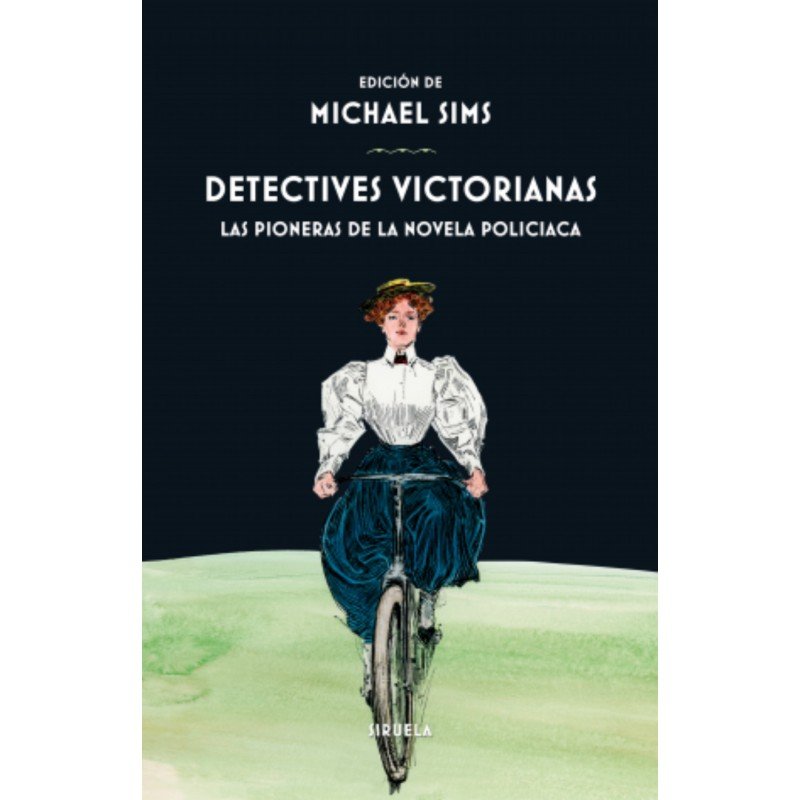 COMPRAR: Detectives victorianas: Las pioneras de la novela policiaca, de Varias autoras.